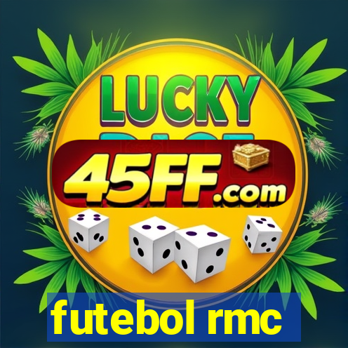 futebol rmc
